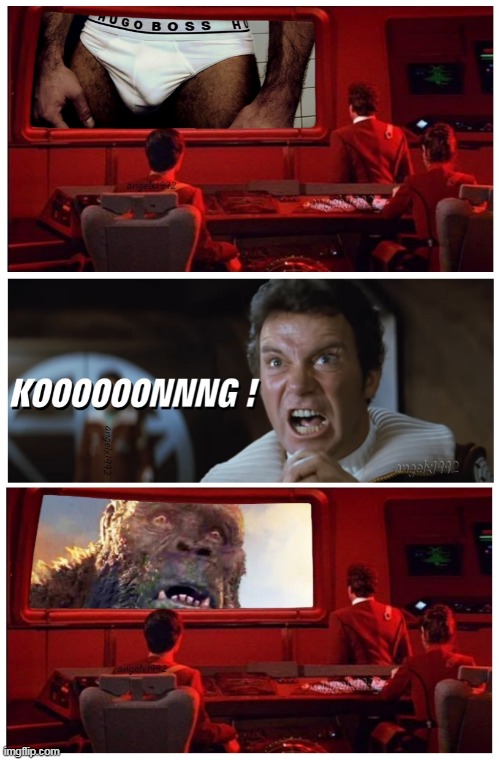 image tagged in king kong,star trek,dick pic,captain kirk,kong,accidental dick pic | made w/ Imgflip meme maker