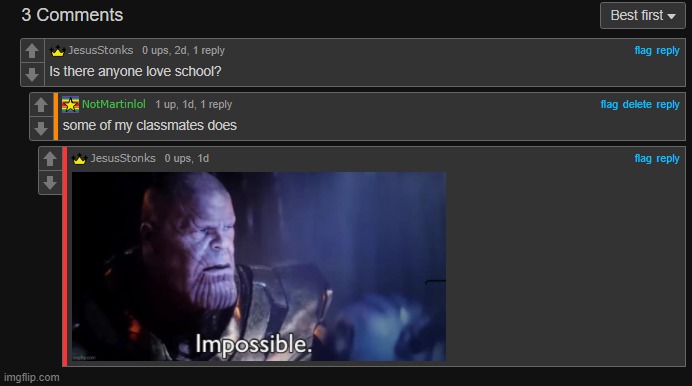 impossible. | image tagged in school meme,memes | made w/ Imgflip meme maker
