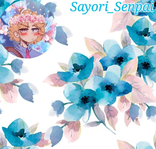 Sayori_Senpai's flower temp Blank Meme Template