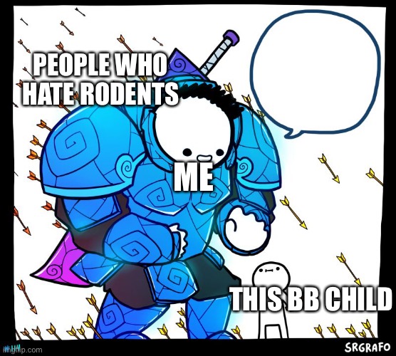 Wholesome Protector | THIS BB CHILD ME PEOPLE WHO HATE RODENTS | image tagged in wholesome protector | made w/ Imgflip meme maker