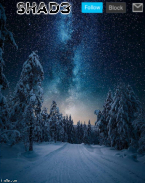 another new announcement template | image tagged in shad3 announcement template v4 | made w/ Imgflip meme maker