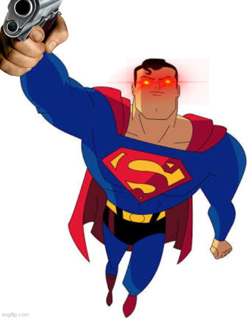 Super man | image tagged in super man | made w/ Imgflip meme maker