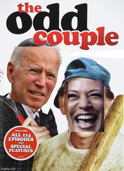 The Odd Couple terrible photoshop | image tagged in joe biden,kamala harris | made w/ Imgflip meme maker