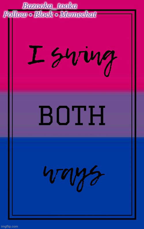 Bazooka's Bisexual temp Blank Meme Template