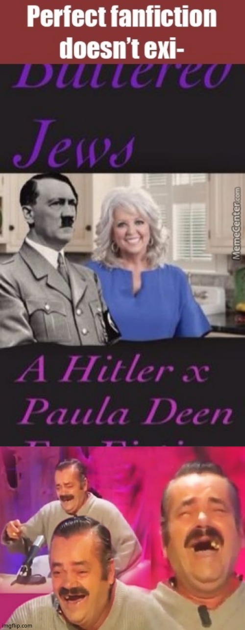 image tagged in paula deen x hitler,spanish guy | made w/ Imgflip meme maker