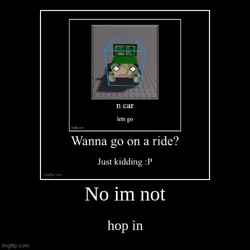 image tagged in funny,demotivationals | made w/ Imgflip demotivational maker