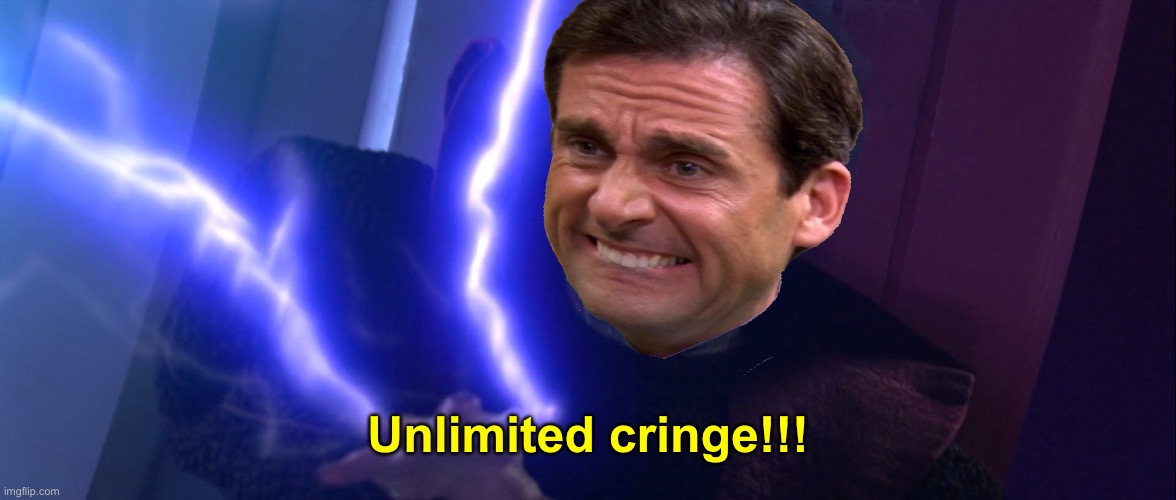 Unlimited cringe | Unlimited cringe!!! | image tagged in sidious 'unlimited power',unlimited power | made w/ Imgflip meme maker