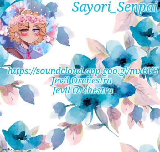 Sayori_Senpai's flower temp | https://soundcloud.app.goo.gl/mx6V5
Jevil Orchestra 
Jevil Orchestra | image tagged in sayori_senpai's flower temp | made w/ Imgflip meme maker
