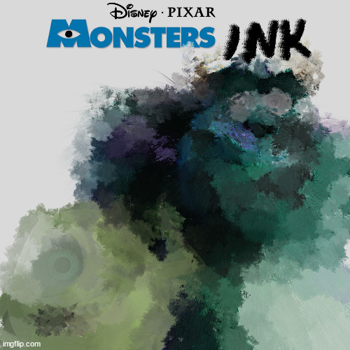 Monsters Inked | image tagged in monsters inc,monsters,mike wazowski,sully wazowski,ink | made w/ Imgflip meme maker