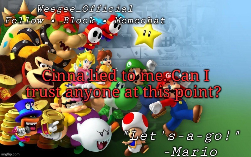 I thought I could trust her. | Cinna lied to me. Can I trust anyone at this point? | made w/ Imgflip meme maker