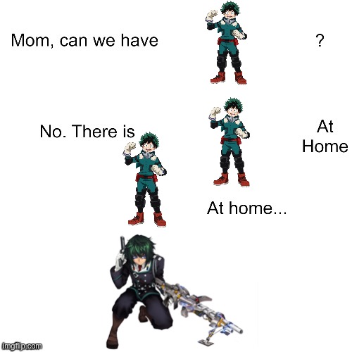 Mom can we have Deku | image tagged in mom can we have,my hero academia | made w/ Imgflip meme maker