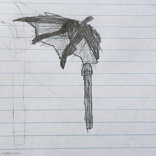 The future-ender, the scythe of the all-powerful Chaos | image tagged in drawing | made w/ Imgflip meme maker