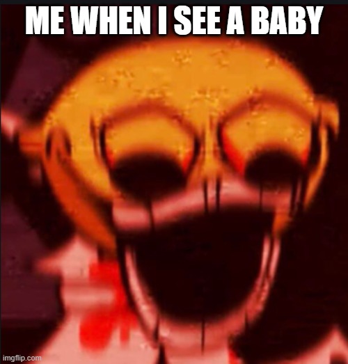 nom nom nom | ME WHEN I SEE A BABY | image tagged in lemon pog | made w/ Imgflip meme maker