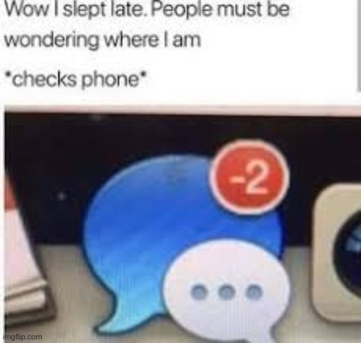 u owe two messages | made w/ Imgflip meme maker