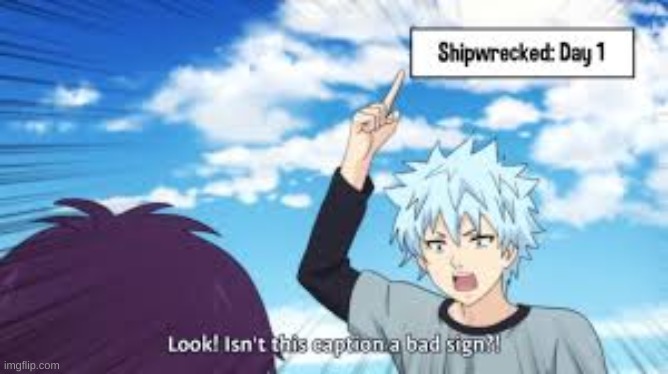 ah yes, this anime loves to break the fourth wall sometimes | made w/ Imgflip meme maker