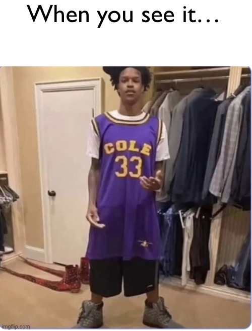 Alright nigga | When you see it… | image tagged in cursed image | made w/ Imgflip meme maker
