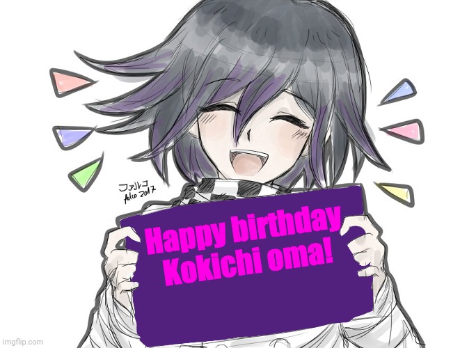IT'S JUNE 21 KOKICHIS BIRTHDAY!!!!! | Happy birthday Kokichi oma! | image tagged in kokichi holding blank sign,danganronpa,happy birthday,yayaya | made w/ Imgflip meme maker