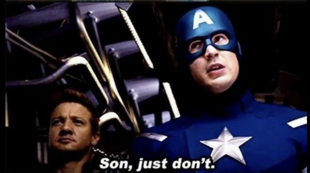 Captain America Just Don't Blank Meme Template