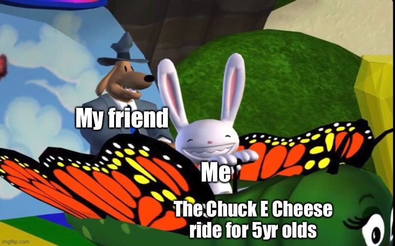 This happened 3 days ago and the employee complemented my Gorillaz shirt:) |  My friend; Me; The Chuck E Cheese ride for 5yr olds | image tagged in sam and max,chuck e cheese,friends | made w/ Imgflip meme maker