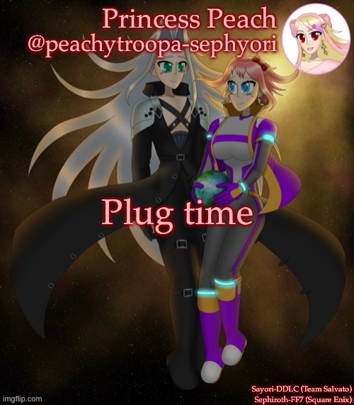 Sayori and Sephiroth | Plug time | image tagged in sayori and sephiroth | made w/ Imgflip meme maker