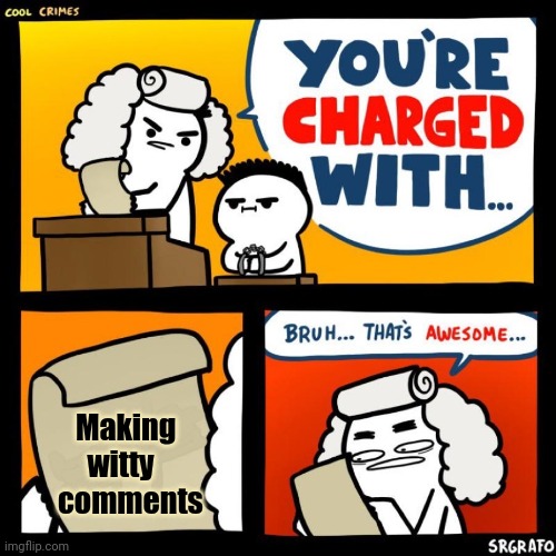 In Imgflip jail | Making
            witty
       comments | image tagged in cool crimes,comments,well yes but actually no,you can't defeat me | made w/ Imgflip meme maker