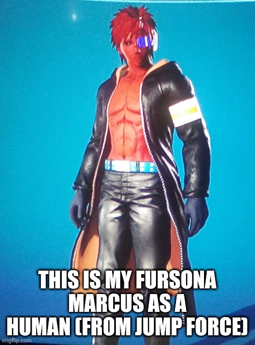Took a while to make him | THIS IS MY FURSONA MARCUS AS A HUMAN (FROM JUMP FORCE) | image tagged in marcus,furry,memes | made w/ Imgflip meme maker