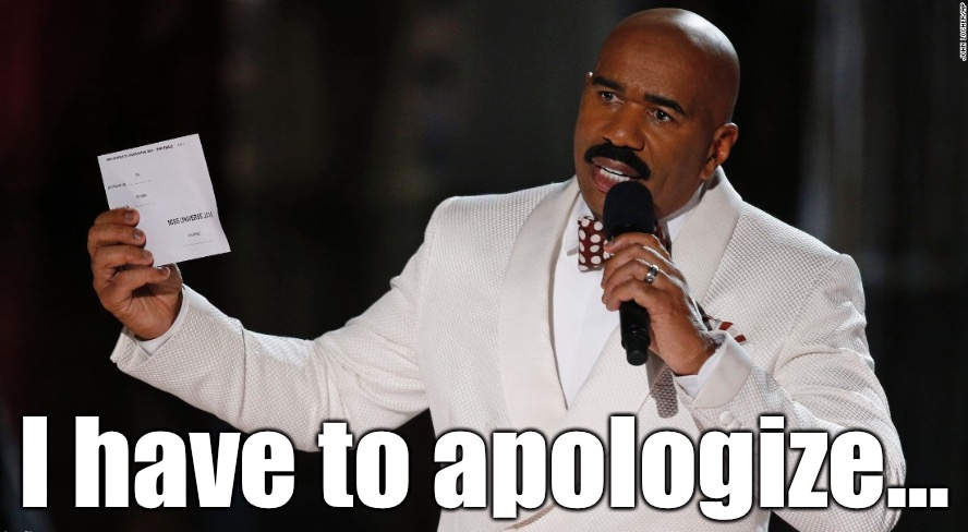 Steve Harvey I have to apologize Blank Meme Template