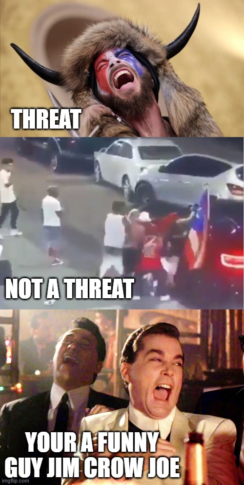 Yep | THREAT; NOT A THREAT; YOUR A FUNNY GUY JIM CROW JOE | image tagged in jim crow joe,democrats,fascism | made w/ Imgflip meme maker