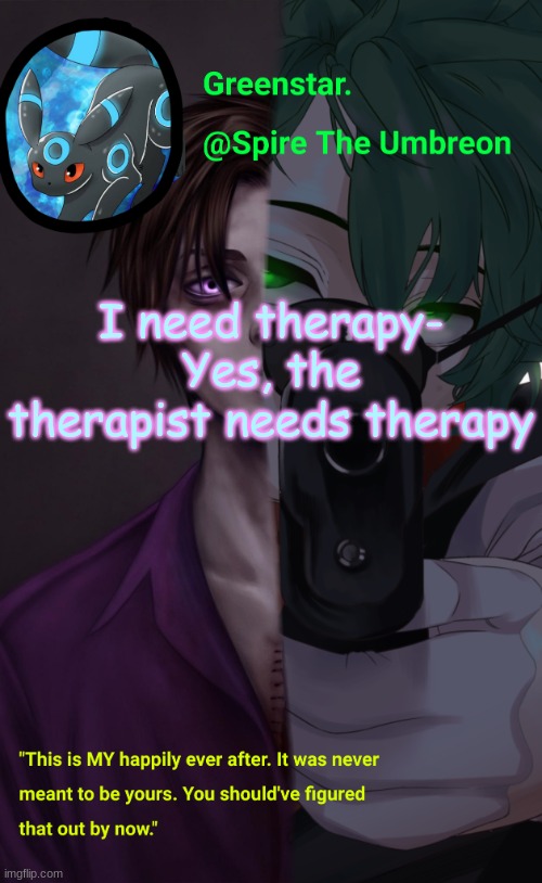 Villian Deku / Mike Afton temp | I need therapy-
Yes, the therapist needs therapy | image tagged in villian deku / mike afton temp | made w/ Imgflip meme maker