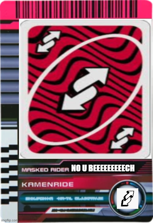 I just make this no u card for revenge... | NO U BEEEEEEEEECH | image tagged in no u | made w/ Imgflip meme maker