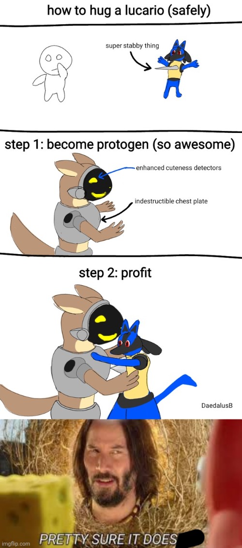 That looks neat. | image tagged in pretty sure it doesn't,protogen,lucario,hug | made w/ Imgflip meme maker