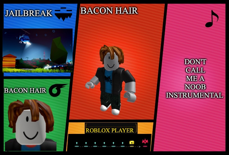 Bacon hair in smash (as a DLC) | JAILBREAK; BACON HAIR; DON'T CALL ME A NOOB INSTRUMENTAL; BACON HAIR; ROBLOX PLAYER | image tagged in smash ultimate dlc fighter profile | made w/ Imgflip meme maker