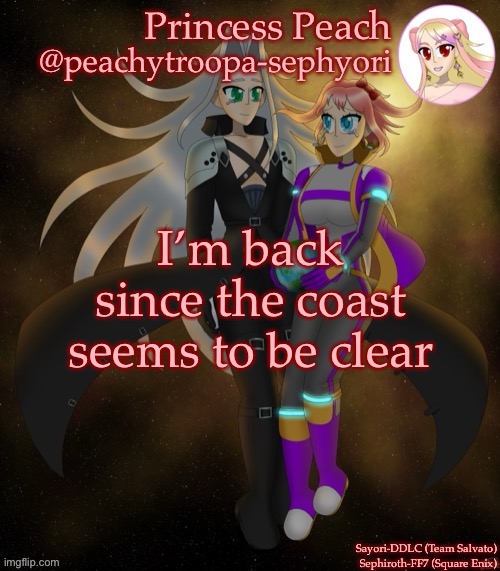 Sayori and Sephiroth | I’m back since the coast seems to be clear | image tagged in sayori and sephiroth | made w/ Imgflip meme maker