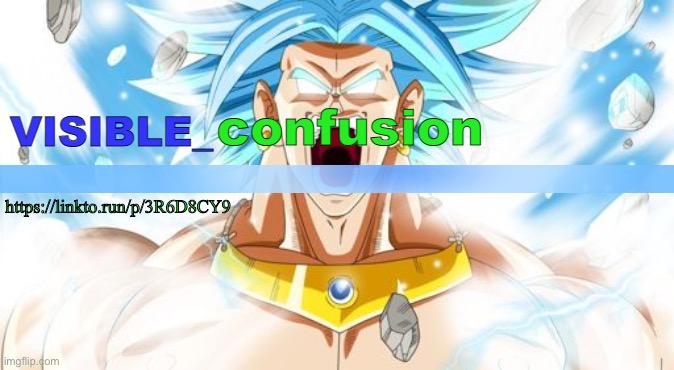 LSSJB Broly template | https://linkto.run/p/3R6D8CY9 | image tagged in lssjb broly template | made w/ Imgflip meme maker