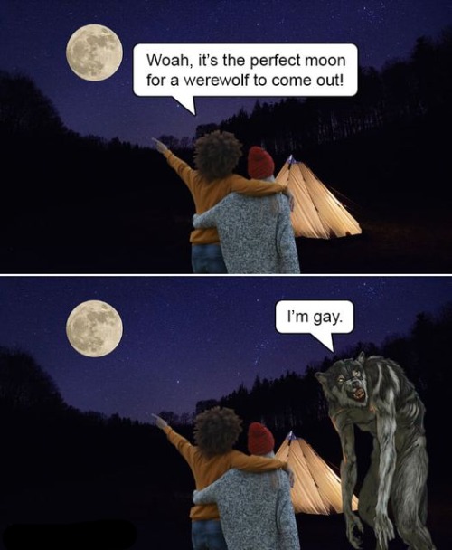 werewolf coming out | image tagged in werewolf,joke | made w/ Imgflip meme maker