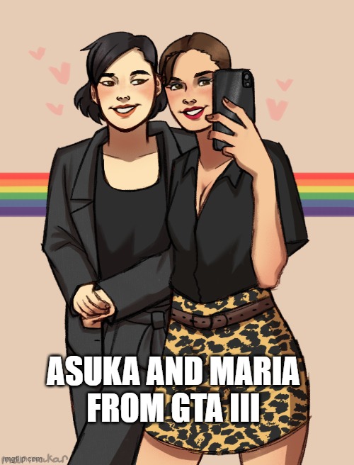 Anyone else play GTA III? (Art by Marmakar) | ASUKA AND MARIA
FROM GTA III | image tagged in gta iii,gta,lgbt,video games,bisexual,it's canon | made w/ Imgflip meme maker