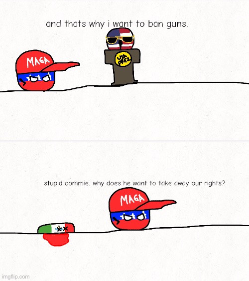 note: this is not meant to be a political arguement. if you do have one, go elsewhere. | image tagged in countryballs | made w/ Imgflip meme maker