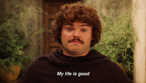 Nacho Libre My life is good Blank Meme Template