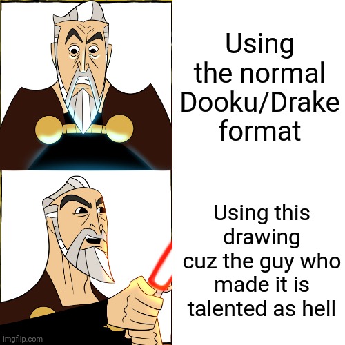 Dooku hotline bling | Using the normal Dooku/Drake format; Using this drawing cuz the guy who made it is talented as hell | image tagged in memes,drake hotline bling,star wars,star wars prequels,christopher lee,drawing | made w/ Imgflip meme maker