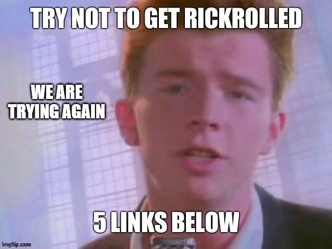 Same rules and rewards | WE ARE TRYING AGAIN | image tagged in rickroll,game show | made w/ Imgflip meme maker