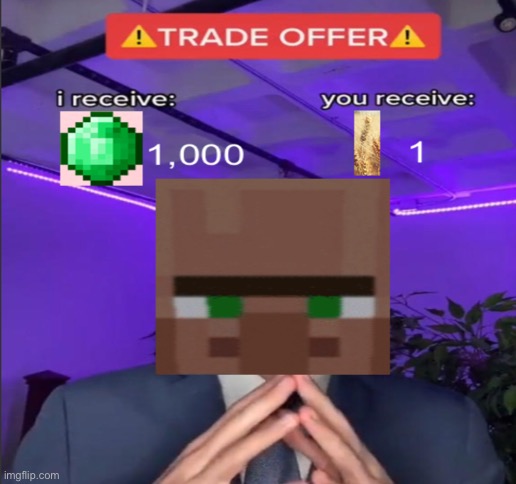 Trade offer | image tagged in blank white template | made w/ Imgflip meme maker