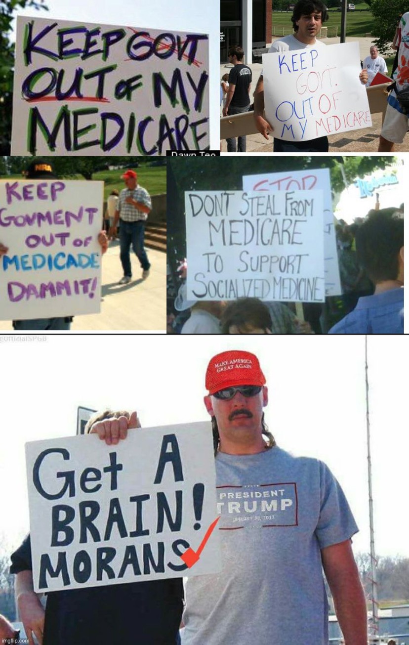Well then | image tagged in keep government out of my medicare,trump supporter | made w/ Imgflip meme maker