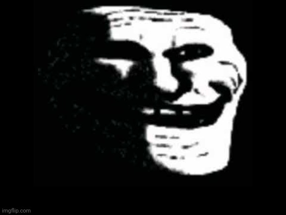 Cursed Trollface | image tagged in cursed trollface | made w/ Imgflip meme maker