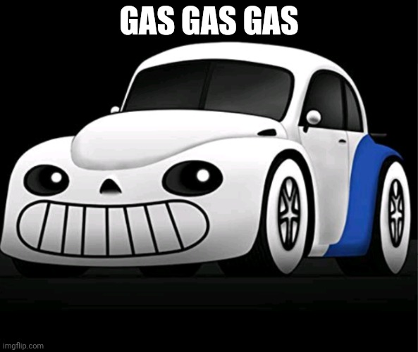 V r o o m | GAS GAS GAS | image tagged in vroom | made w/ Imgflip meme maker