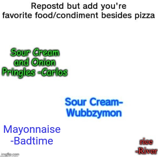 Id legit eat mayonnaise on its own | Mayonnaise -Badtime | image tagged in e | made w/ Imgflip meme maker