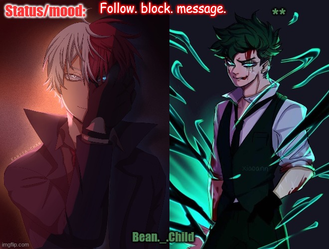 image tagged in bean tododeku villain temp | made w/ Imgflip meme maker