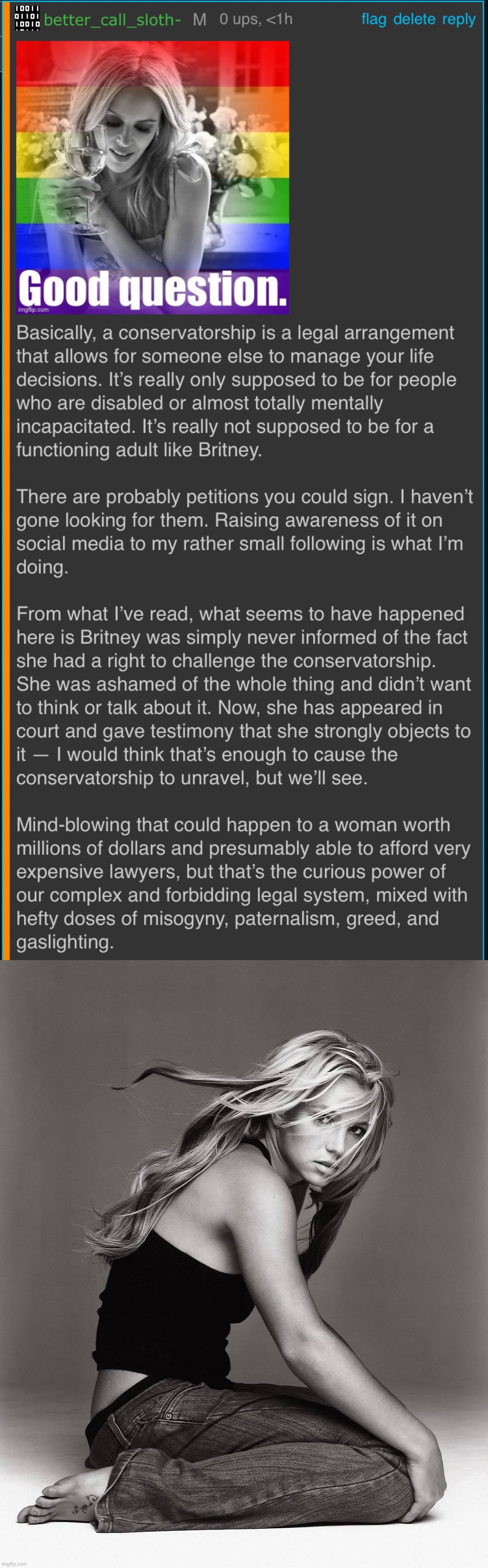 “Conservatorship”: A modern-day legal creation that masks an ancient urge to shackle women. | image tagged in kyliefan roast free britney,britney spears | made w/ Imgflip meme maker