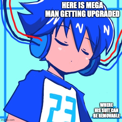 Rock Getting Researched | HERE IS MEGA MAN GETTING UPGRADED; WHERE HIS SUIT CAN BE REMOVABLE | image tagged in megaman,memes | made w/ Imgflip meme maker