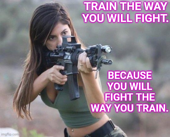 Train like you fight! patch – We Like Shooting