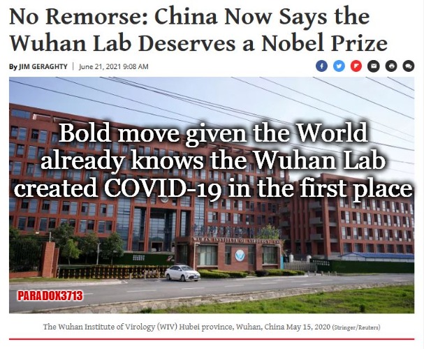 Nothing says shameless like asking for praise for fighting a pandemic you created. | Bold move given the World already knows the Wuhan Lab created COVID-19 in the first place; PARADOX3713 | image tagged in memes,politics,wuhan,china,covid,shameless | made w/ Imgflip meme maker